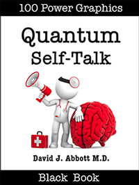 Quantum Self Talk  -  David J. Abbott